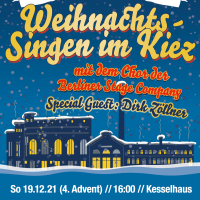 Weihnachtssingen im Kiez (2G+ Test)<br><small><small>Gemeinsam singen macht glücklich!</small></small>