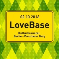 LoveBase <small><br>in der Kulturbrauerei</small>